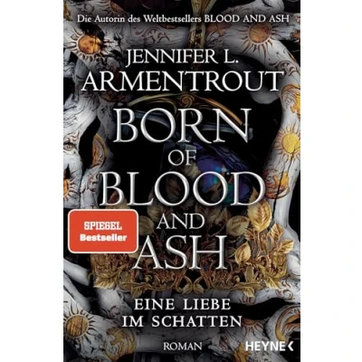 Abbildung von Born of Blood and Ash Eine Liebe im Schatten: Roman (Eine Schatten Reihe, Band 4)