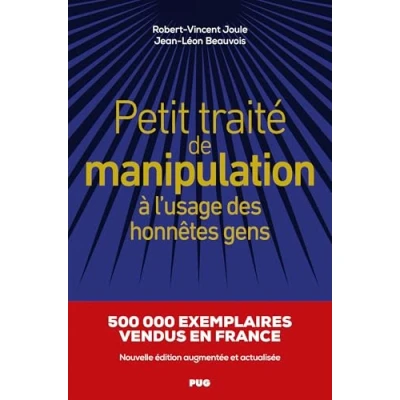 Abbildung von Petit traité de manipulation à l&#039;usage des honnêtes gens Ned: Nouvelle édition augmentée et actualisée