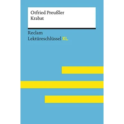 Abbildung von Krabat von Otfried Preußler: Lektüreschlüssel mit Inhaltsangabe, Interpretation, Prüfungsaufgaben Lösungen, Lernglossar. (Reclam XL)