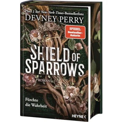 Abbildung von Shield of Sparrows: Roman. Slow burn Enemies to Lovers Romantasy in luxuriös veredelter Hardcover Ausgabe mit Farbschnitt!