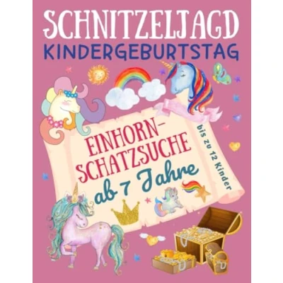 Abbildung von Schnitzeljagd Kindergeburtstag: Einhorn Schatzsuche ab 7 Jahre: Komplettset für 2 12 Kinder mit Schatzkarte, Rätseln, Einladungen, Urkunden, Deko Mitgebsel und vielen Extras (Partyspiele Kinder)