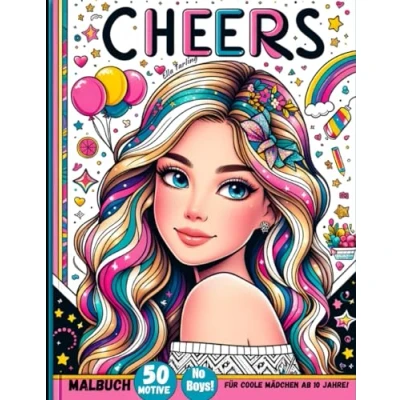 Abbildung von Malbuch für coole Mädchen ab 10 Jahre. Das perfekte Geschenk und Teenager: 50 liebevolle Motive (Portraits, Regenbogen, Tiere, Muster) Stressabbau Kreativität