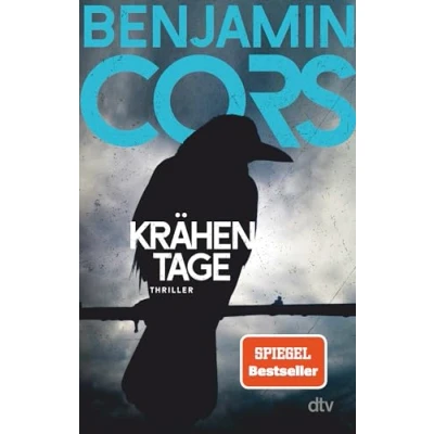 Abbildung von Krähentage: Thriller Der düstere, geheimnisvolle, atemberaubend spannende SPIEGEL Bestseller! (Gruppe 4 ermittelt, Band 1)
