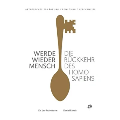Abbildung von Werde wieder Mensch: Die Rückkehr des Homo sapiens