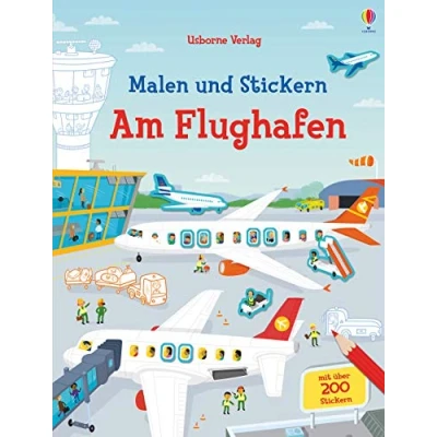Abbildung von Malen und Stickern: Am Flughafen: Mit über 200 Stickern (Malen Reihe)