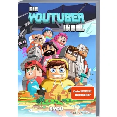 Abbildung von Die Youtuber Insel: SYou (YouTuber Kinder und Jugendromane)