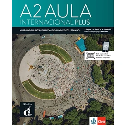 Abbildung von Aula internacional Plus A2: Deutsche Ausgabe. Kurs und Übungsbuch mit Audios Videos