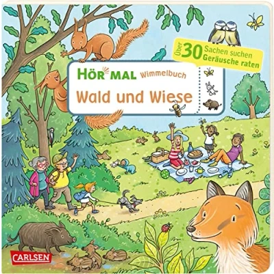 Abbildung von Hör mal (Soundbuch): Wimmelbuch: Wald und Wiese: Zum Hören, Suchen Mitraten ab 2,5 Jahren. Ein wimmeliger Sachen Mitmachspaß