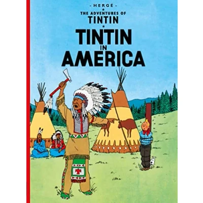 Abbildung von Tintin in America: The Official Classic Children’s Illustrated Mystery Adventure Series (The Adventures of Tintin)
