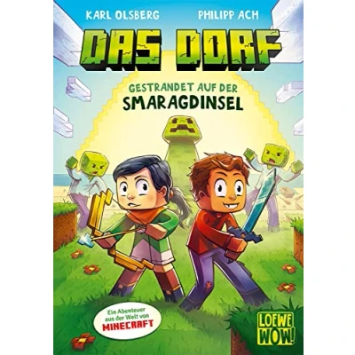 Abbildung von Das Dorf (Band 1) Gestrandet auf der Smaragdinsel: Tauche ab ins Minecraft Universum Gaming Abenteuer für Kinder 8 Jahren ausgezeichnet mit dem Lesekompass 2022