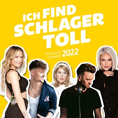 Abbildung von Ich find Schlager toll Frühjahr/Sommer 2022