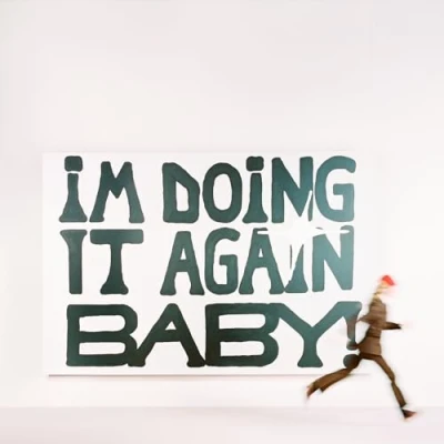 Abbildung von I&#039;M Doing It Again Baby! [Vinyl LP]