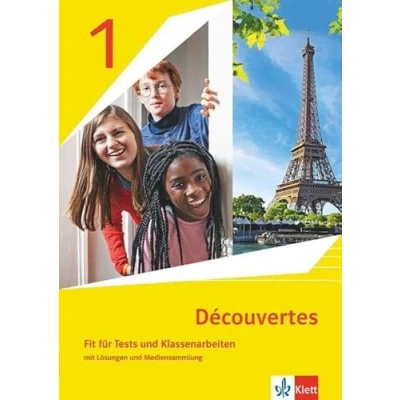 Abbildung von Découvertes 1. Ausgabe oder 2. Fremdsprache: Fit für Tests und Klassenarbeiten mit Mediensammlung Lernjahr (Découvertes. Fremdsprache ab 2020)