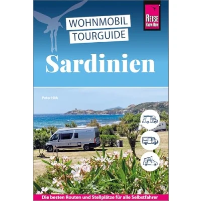 Abbildung von Reise Know How Wohnmobil Tourguide Sardinien: Die schönsten Routen