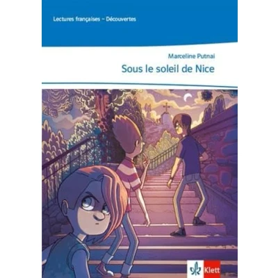 Abbildung von Sous le soleil de Nice: Lektüre mit Mediensammlung ab Ende 1. Lernjahr