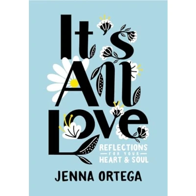 Abbildung von It&#039;s All Love: Reflections for Your Heart &amp; Soul