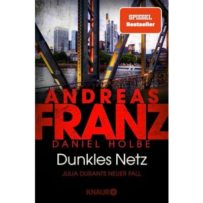 Abbildung von Dunkles Netz: Julia Durants neuer Fall SPIEGEL Bestseller Autor Ι Band 25 der Krimi Reihe (Julia Durant ermittelt, 25)