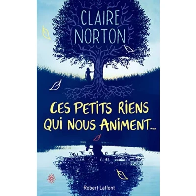 Abbildung von Ces petits riens qui nous animent...
