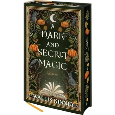 Abbildung von A Dark and Secret Magic: Roman Romantasy Bestseller für alle, die den Herbst lieben Limitiert: Motivfarbschnitt, Glitzerlack und Goldprägung exklusiv in der ersten Auflage