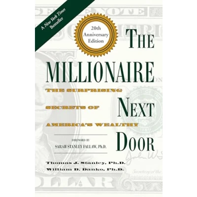Abbildung von The Millionaire Next Door: Surprising Secrets of America&#039;s Wealthy