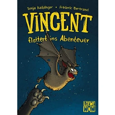Abbildung von Vincent flattert ins Abenteuer (Band 1): Kinderbuch ab 7 Jahre ausgezeichnet mit dem Lesekompass 2020 (Loewe Wow!, Band 1)