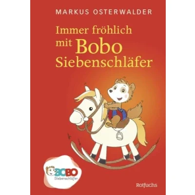 Abbildung von Immer fröhlich mit Bobo Siebenschläfer: Bildgeschichten für ganz Kleine (Bobo Die Bücher zur TV Serie zum Vorlesen ab 2 Jahre, Band 3)