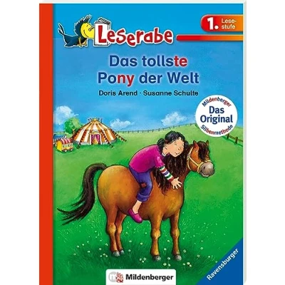 Abbildung von Das tollste Pony der Welt Leserabe 1. Klasse Erstlesebuch für Kinder ab 6 Jahren: Mildenberger (mit Silbenmethode)