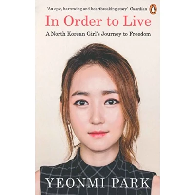 Abbildung von In Order to Live: A North Korean Girl&#039;s Journey Freedom