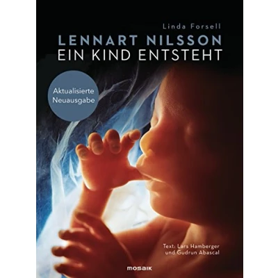 Abbildung von Ein Kind entsteht: Aktualisierte Neuausgabe