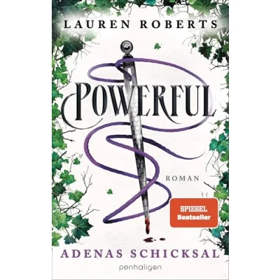 Abbildung von Powerful Adenas Schicksal: Ein Powerless Roman Das neue Buch der Platz 1 SPIEGEL Bestsellerautorin endlich auf Deutsch