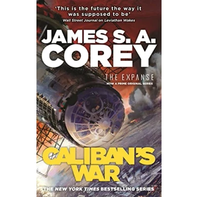 Abbildung von Caliban&#039;s War: Book 2 of the Expanse (now a Prime Original series)