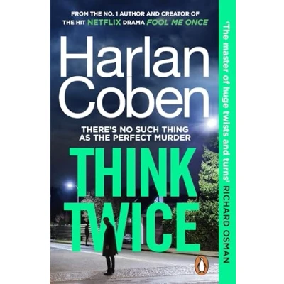 Abbildung von Think Twice: From the #1 bestselling creator of hit Netflix series Fool Me Once
