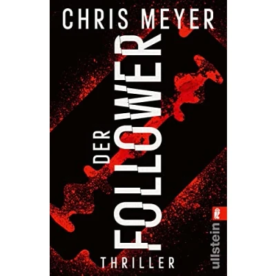 Abbildung von Der Follower: Thriller Die Toten auf Instagram (Tom Bachmann Serie, Band 3)