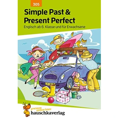 Abbildung von Englisch. Simple Past and Present Perfect, ab 6./7. Klasse
