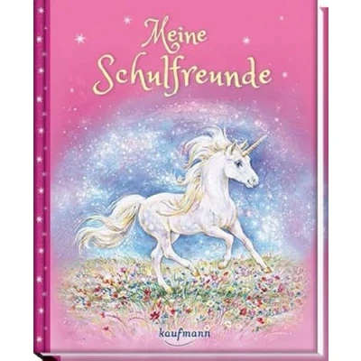 Abbildung von Meine Schulfreunde: Einhorn (Freundebuch für die Schule: Schulfreunde Mädchen und Jungen)
