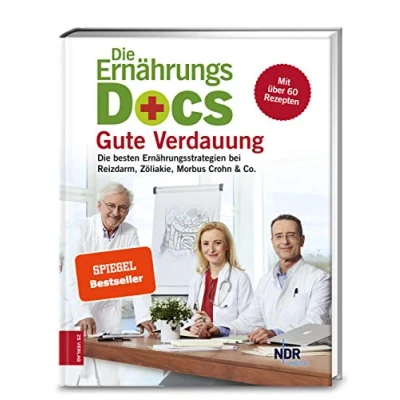 Abbildung von Die Ernährungs Docs Gute Verdauung: besten Ernährungsstrategien bei Reizdarm, Zöliakie, Morbus Crohn &amp; Co.