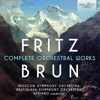 Abbildung von Fritz Brun:Complete Orchestral Works