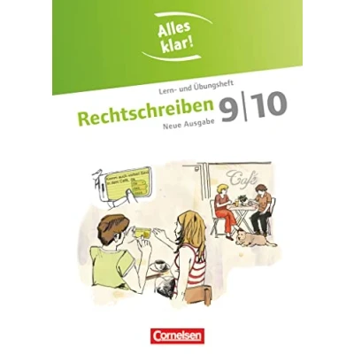 Abbildung von Alles klar! Deutsch Sekundarstufe I 9./10. Schuljahr: Rechtschreiben Lern und Übungsheft mit beigelegtem Lösungsheft