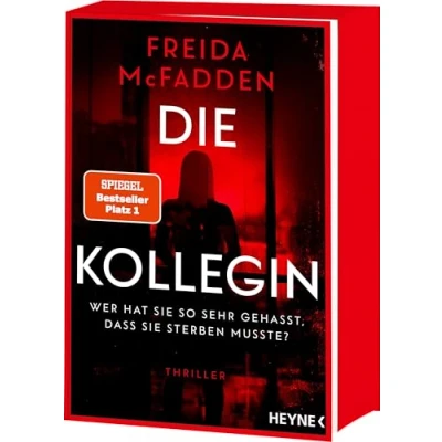 Abbildung von Die Kollegin Wer hat sie so sehr gehasst, dass sterben musste?: Thriller Von der Autorin des Weltbestsellers »Wenn wüsste«. Mit farbig gestaltetem Buchschnitt