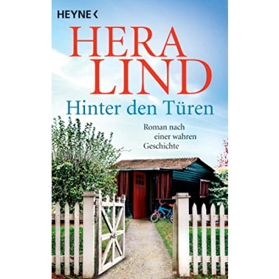 Abbildung von Hinter den Türen: Roman nach einer wahren Geschichte