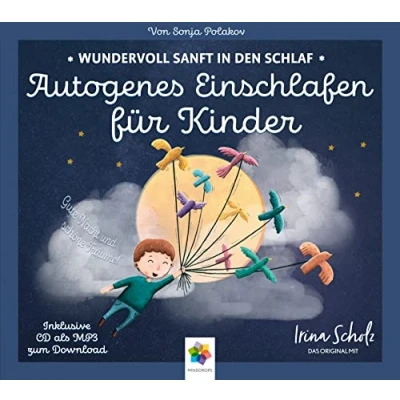 Abbildung von AUTOGENES EINSCHLAFEN FÜR KINDER * Wundervoll sanft in den Schlaf Inklusive CD als MP3 Download