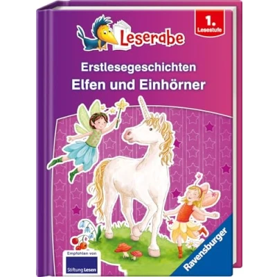 Abbildung von Erstlesegeschichten: Elfen und Einhörner Leserabe ab 1. Klasse Erstlesebuch für Kinder 6 Jahren (Sonderausgaben)