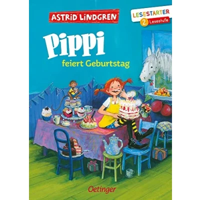 Abbildung von Pippi feiert Geburtstag: Lesestarter. 2. Lesestufe.Astrid Lindgren Kinderbuch Klassiker für Leseanfänger. Oetinger Erstlesebuch ab 7 Jahren (Pippi Langstrumpf)
