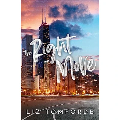 Abbildung von the Right Move: A forced proximity, fake dating sports romance from TikTok sensation and author of MILE HIGH (Windy City Series)