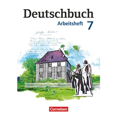 Abbildung von Deutschbuch Gymnasium Berlin, Brandenburg, Mecklenburg Vorpommern, Sachsen, Sachsen Anhalt und Thüringen 7. Schuljahr: Arbeitsheft mit Lösungen