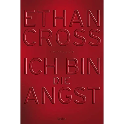 Abbildung von Ich bin die Angst: Thriller (Ein Shepherd Thriller, Band 2)