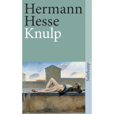 Abbildung von Knulp: Drei Geschichten aus dem Leben Knulps (suhrkamp taschenbuch)