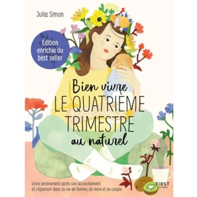 Abbildung von Bien vivre le 4e trimestre au naturel édition augmentée