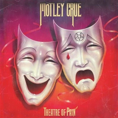 Abbildung von Theatre of Pain (40th Anniversary Remaster)