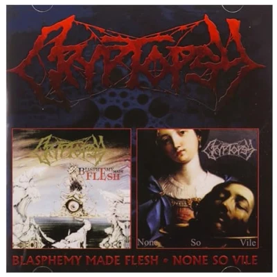 Abbildung von Blasphemy Made Flesh / None So Vile (2cd)